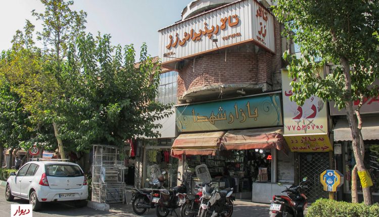 بافت قدیمی تجاری در میدان شهدا تهران